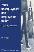 Youth Unemployment and Employment Policy: A Global Perspective