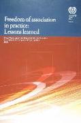 Freedom of Association in Practice: Lessons Learned: Global Report Under the Follow-Up to the ILO Declaration on Fundamental Principles and Rights at