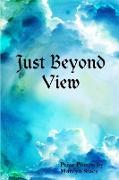 Just Beyond View