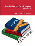 Mathematics Quick-Looks Grade 3