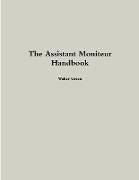 The Assistant Moniteur Handbook