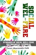 Dynamics of Social Welfare Psychological Approach