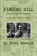 Finding Bill - A Nephew's Search for Meaning in his Uncle's Life and Death