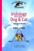 Iridology for the Dog and Cat Trilogy of Health