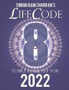 LIFECODE #8 YEARLY FORECAST FOR 2022 LAXMI (COLOR EDITION)