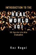 Introduction to the Real World 101