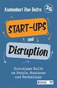 Start-ups and Disruption