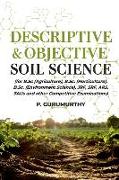 Descriptive & Objective: Soil Science