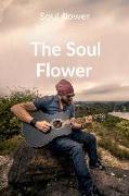 The Soul Flower