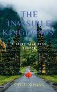 The Invisible Kingdom's