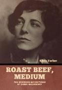 Roast Beef, Medium: The Business Adventures of Emma McChesney