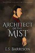 Architect of the Mist