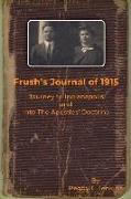 Frush's Journal of 1915, Journey to Indianapolis and Into the Apostles' Doctrine