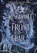 A Kingdom of Frost and Fear