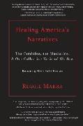 Healing America's Narratives: The Feminine, the Masculine, & Our Collective National Shadow