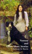 Vanessa and Other Short Stories