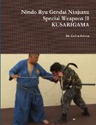 Nindo Ryu Gendai Ninjutsu Special Weapons II- KUSARIGAMA