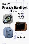 The RV Upgrade Handbook Two