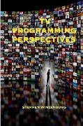 TV Programming Perspectives 2nd revised edition