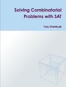 Solving Combinatorial Problems with SAT