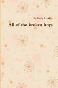 all the broken boys