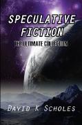 Speculative Fiction The Ultimate Collection