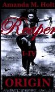 Reaper I - IV