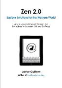 ZEN 2.0 Eastern Solutions for the Western World