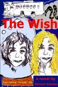 The Wish - a novel