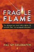 Fragile Flame
