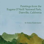 Paintings from the Eugene O'Neill National Park