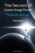 The Secrets of Cosmic Energy Portals "Nakshatras"