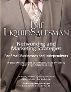 Networking and Marketing Strategies for Small Business and Independents