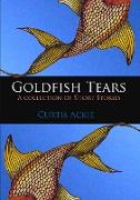 Goldfish Tears