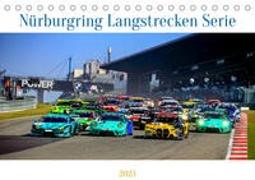Nüburgring Langstrecken Serie 2023 (Tischkalender 2023 DIN A5 quer)