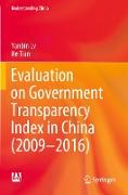 Evaluation on Government Transparency Index in China (2009¿2016)