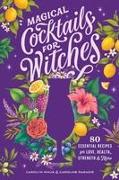 Magical Cocktails for Witches