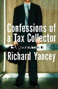 Confessions of a Tax Collector