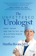 The Unfettered Urologist