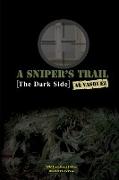 A Snipers Trail