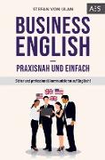 Business English - praxisnah und einfach