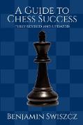 A Guide to Chess Success