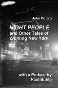 NIGHT PEOPLE and Other Tales of Working New York