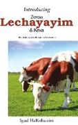 Introducing Zeroa, Lechayayim and Keva Hardcover