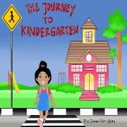 The Journey to Kindergarten