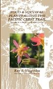FOOD & SURVIVAL PLANTS ALONG THE PACIFIC CREST TRAIL Handbook 1