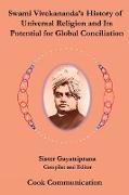 Swami Vivekananda's History of Universal Religion and its Potential for Global Reconciliation