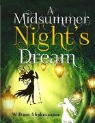 A Midsummer Night's Dream