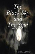 The Black Sky and The Soul
