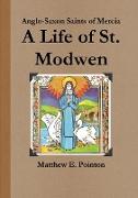 A Life of St. Modwen
